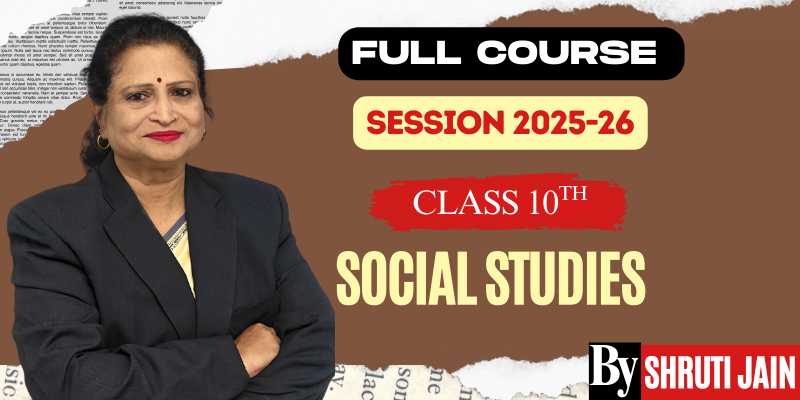 Social Studies Class 10 Full Course